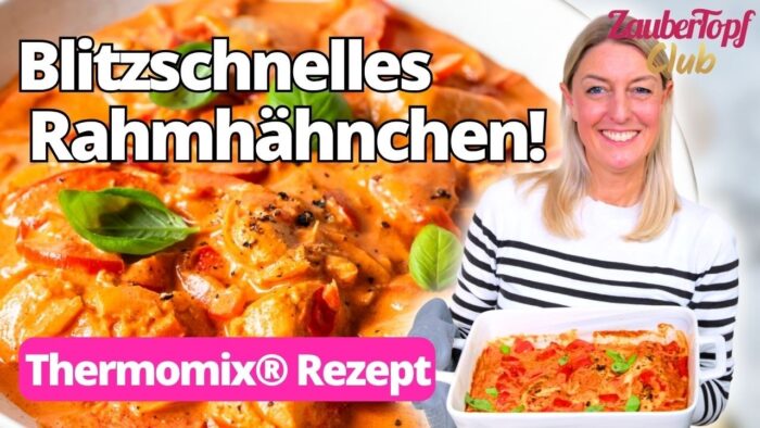 NIE WIEDER trockenes Hähnchen – so wird es butterzart & saftig! | Thermomix® Rezept