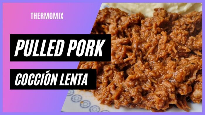 PULLED PORK cocción lenta con THERMOMIX #cocción lenta #pulled pork #thermomix #carne desilachada