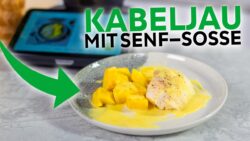 Proteinreich & Kalorienarm: Kabeljau mit Kartoffeln & cremiger Senfsoße | Thermomix® K ...